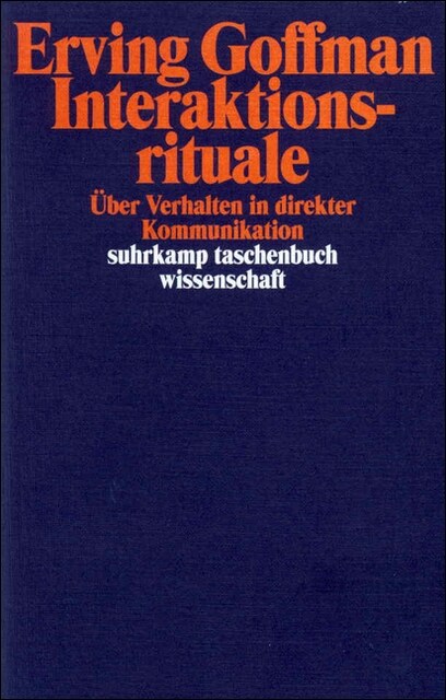 Interaktionsrituale (Paperback)