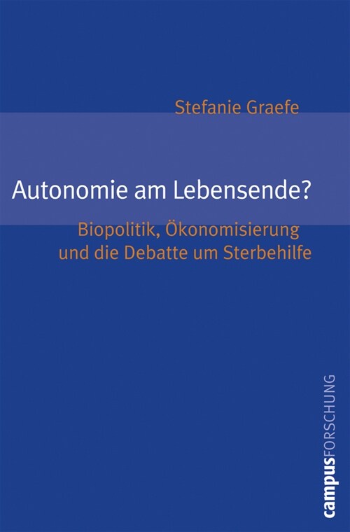 Autonomie am Lebensende？ (Paperback)