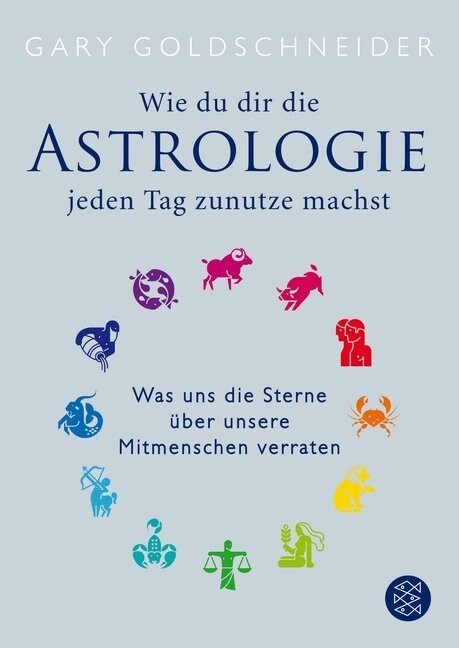 Wie du dir die Astrologie jeden Tag zunutze machst (Paperback)