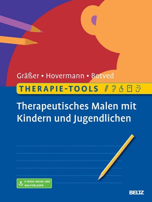 Therapie-Tools Therapeutisches Malen mit Kindern und Jugendlichen (WW)