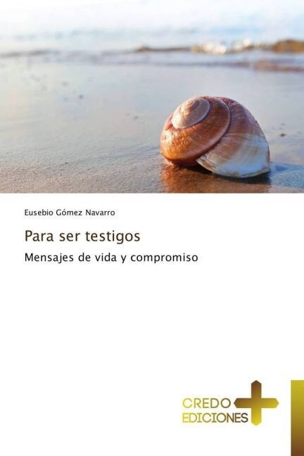 Para ser testigos (Paperback)