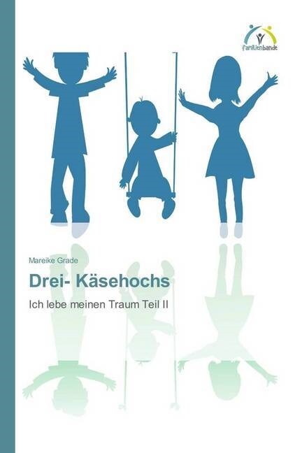 Drei- Kasehochs (Paperback)