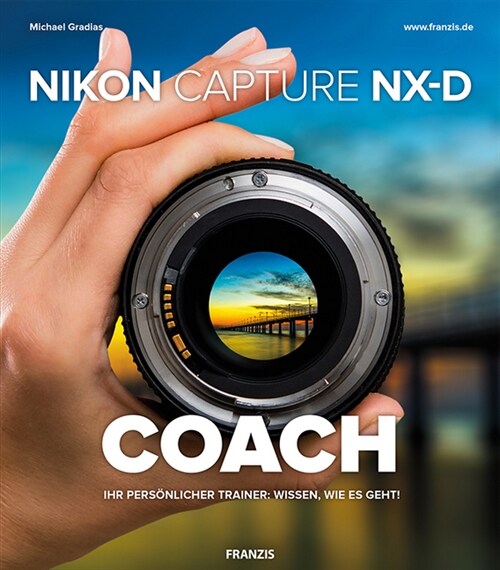 Nikon Capture NX-D COACH (Paperback)
