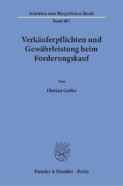 Verkauferpflichten Und Gewahrleistung Beim Forderungskauf (Paperback)