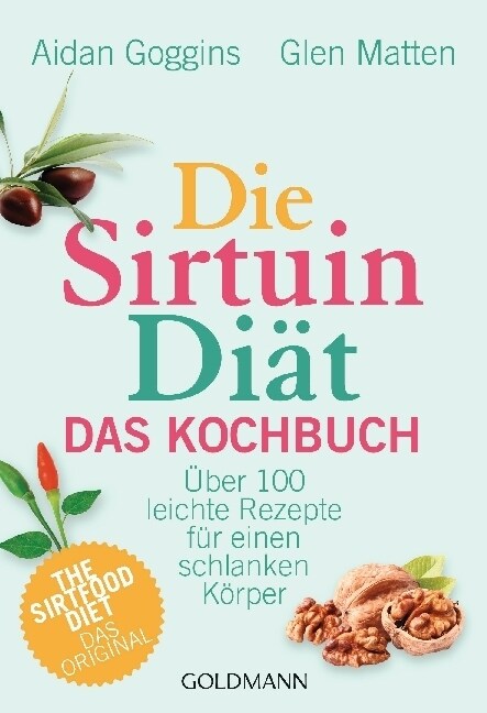 Die Sirtuin-Diat - Das Kochbuch (Paperback)