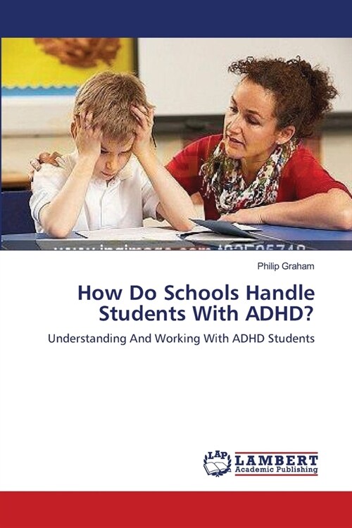 How Do Schools Handle Students With ADHD？ (Paperback)