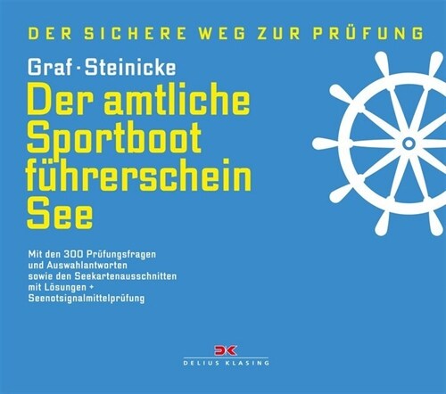 Der amtliche Sportbootfuhrerschein See (Hardcover)