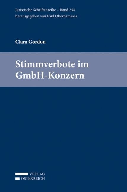 Stimmverbote im GmbH-Konzern (f. Osterreich) (Paperback)