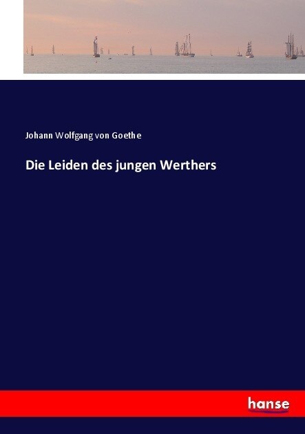 Die Leiden des jungen Werthers (Paperback)