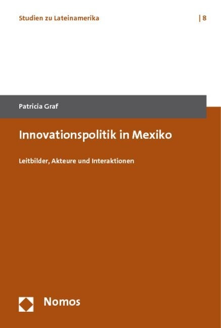 Innovationspolitik in Mexiko (Paperback)