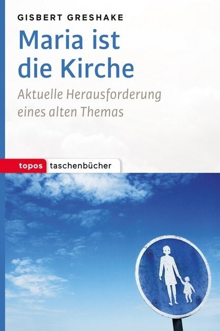 Maria ist die Kirche (Paperback)