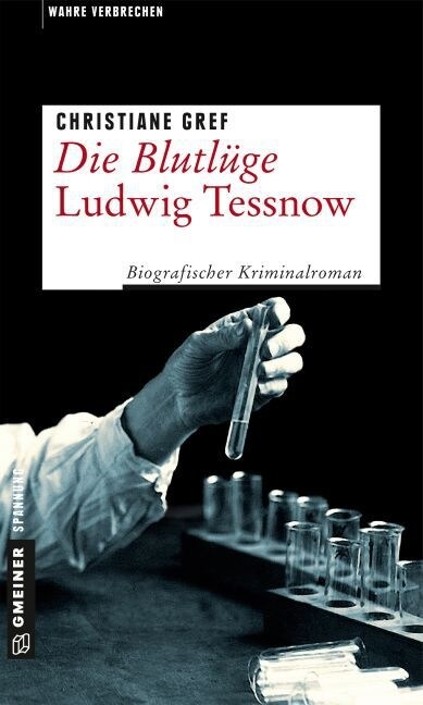 Die Blutluge - Ludwig Tessnow (Paperback)