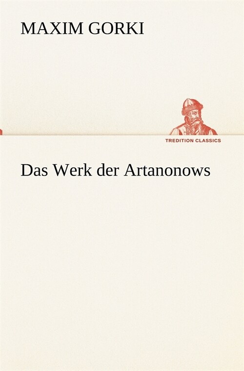 Das Werk der Artanonows (Paperback)