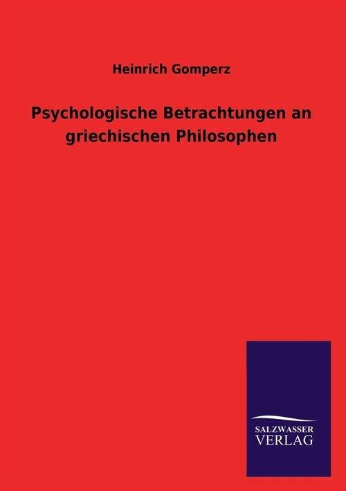 Psychologische Betrachtungen an griechischen Philosophen (Paperback)