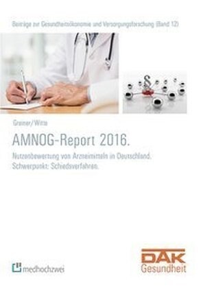 AMNOG-Report 2016 (Paperback)