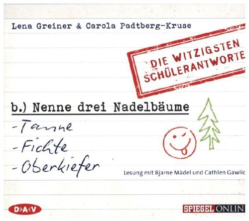 Nenne drei Nadelbaume: Tanne, Fichte, Oberkiefer, 1 Audio-CD (CD-Audio)
