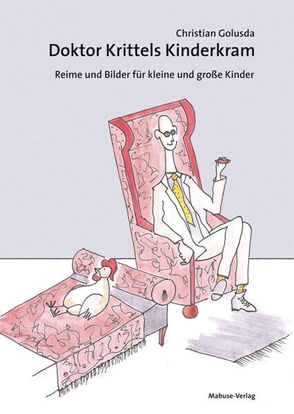 Doktor Krittels Kinderkram (Hardcover)