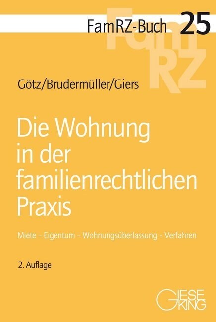 Die Wohnung in der familienrechtlichen Praxis (Paperback)