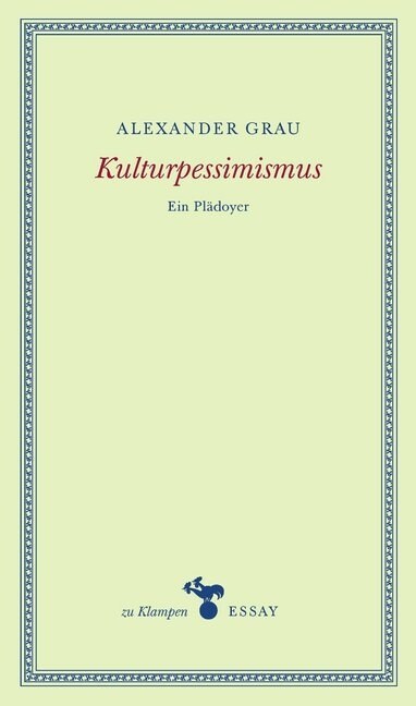 Kulturpessimismus (Hardcover)