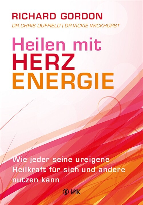 Heilen mit Herzenergie (Paperback)