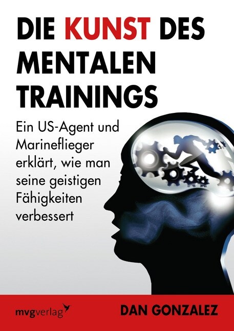 Die Kunst des mentalen Trainings (Paperback)
