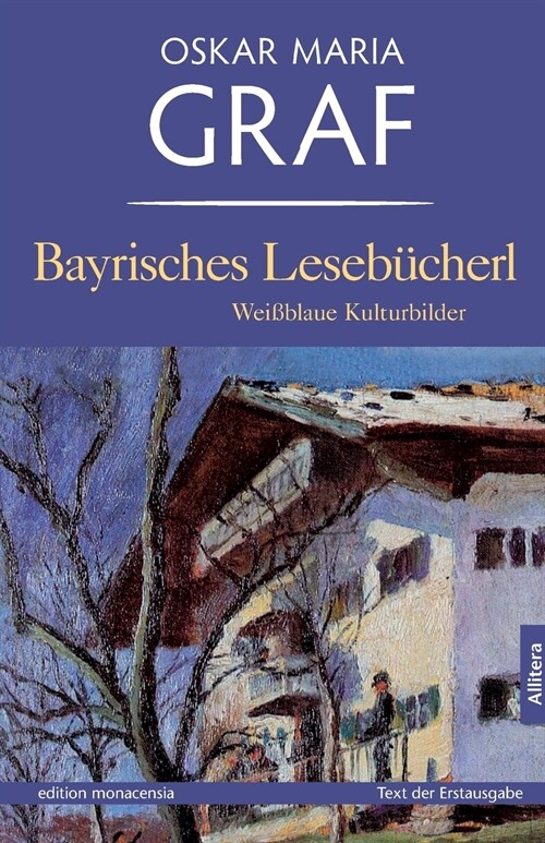 Bayrisches Leseb?herl: Wei?laue Kulturbilder (Paperback)