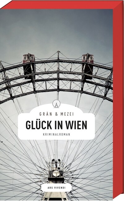 Gluck in Wien (Hardcover)