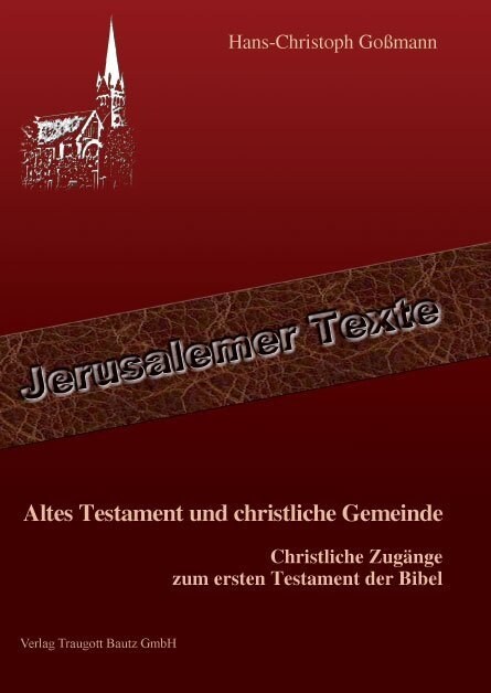 Altes Testament und christliche Gemeinde (Paperback)