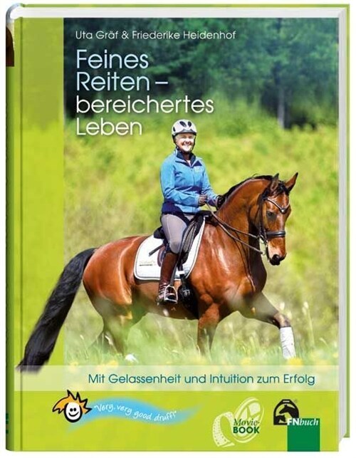 Feines Reiten - bereichertes Leben (Hardcover)
