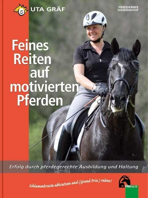 Feines Reiten auf motivierten Pferden (Hardcover)