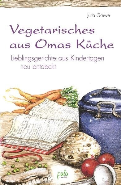 Vegetarisches aus Omas Kuche (Hardcover)