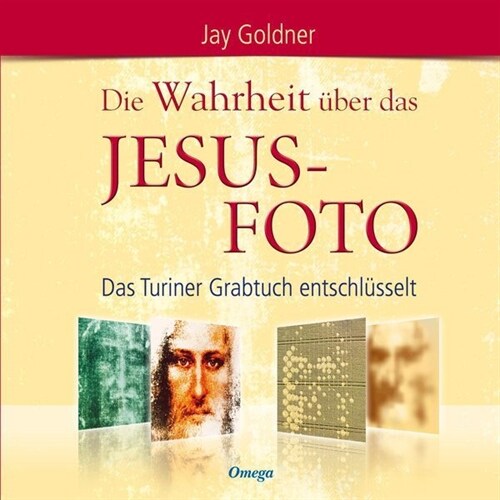 Die Wahrheit uber das Jesus-Foto (Hardcover)