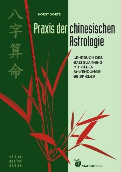 Praxis der chinesischen Astrologie (Hardcover)