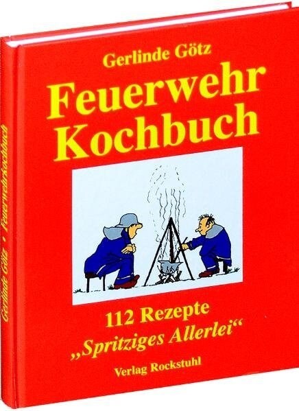 Feuerwehrkochbuch (Hardcover)