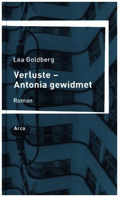 Verluste - Antonia gewidmet (Hardcover)