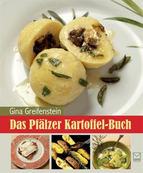 Das Pfalzer Kartoffel-Buch (Paperback)