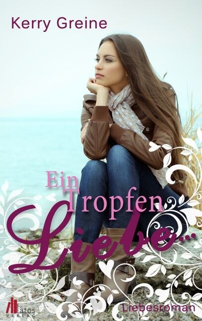 Ein Tropfen Liebe ... (Paperback)