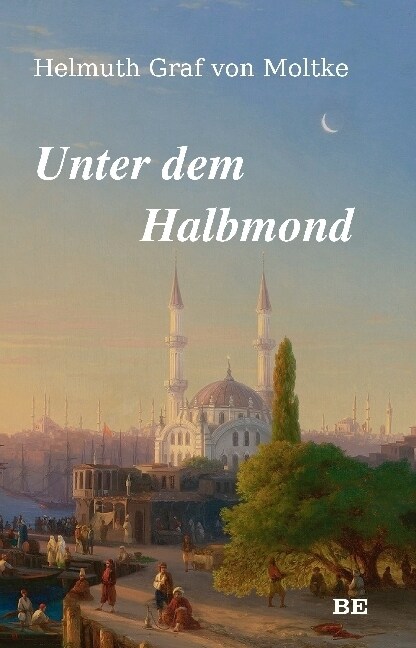 Unter dem Halbmond (Paperback)