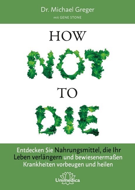 How Not to Die (Hardcover)