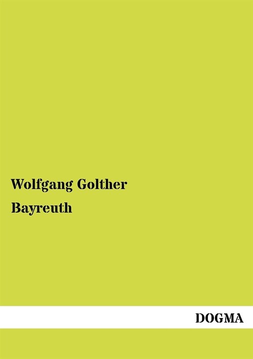 Bayreuth (Paperback)