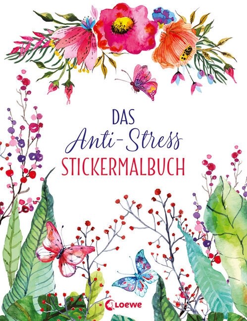 Das Anti-Stress Stickermalbuch (Paperback)