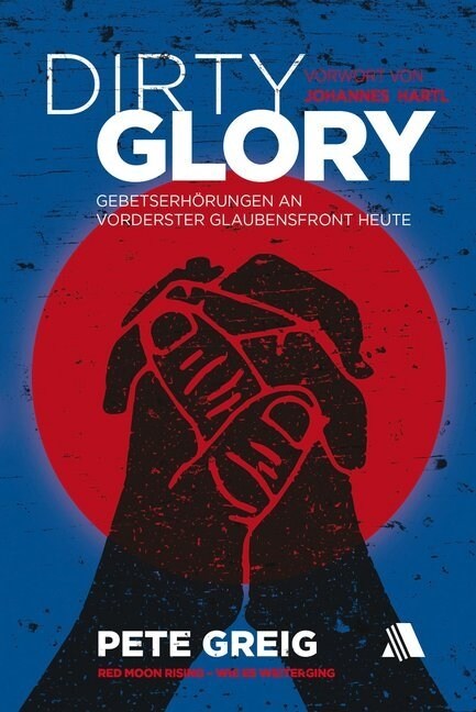 Dirty Glory (Hardcover)