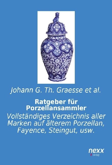 Ratgeber fur Porzellansammler (Paperback)