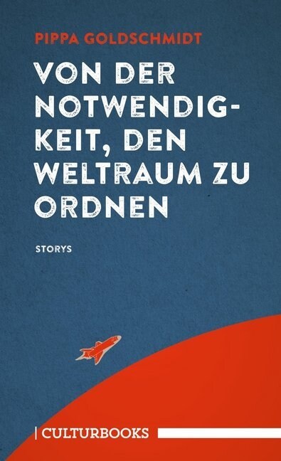 Von der Notwendigkeit, den Weltraum zu ordnen (Hardcover)