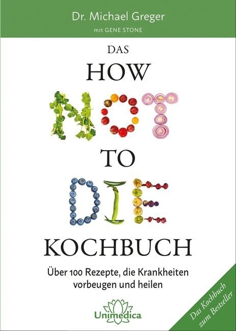 Das How Not to Die Kochbuch (Hardcover)