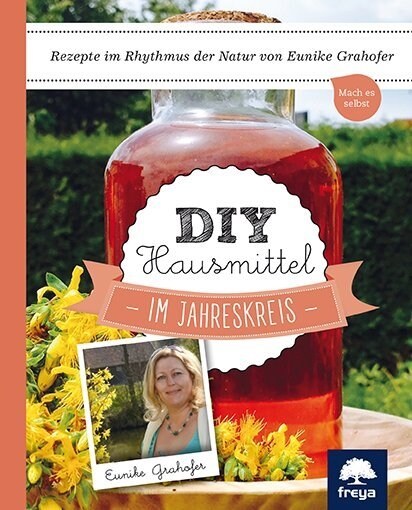 DIY Hausmittel im Jahreskreis (Hardcover)