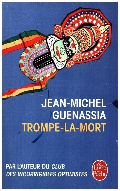 Trompe-la-mort (Paperback)