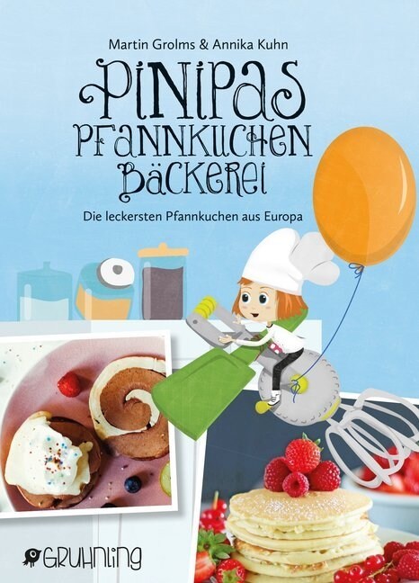 Pinipas Abenteuer - Pinipas Pfannkuchenbackerei (Hardcover)