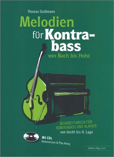 Melodien fur Kontrabass von Bach bis Holst, m. Audio-CDs (Sheet Music)
