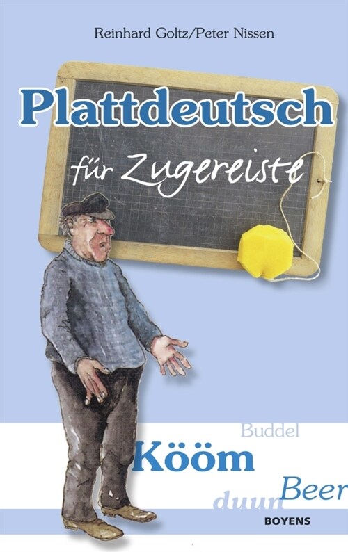 Plattdeutsch fur Zugereiste (Paperback)